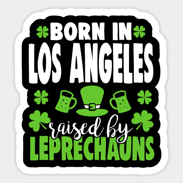 Born in LOS ANGELES raised by leprechauns Sticker by Anfrato